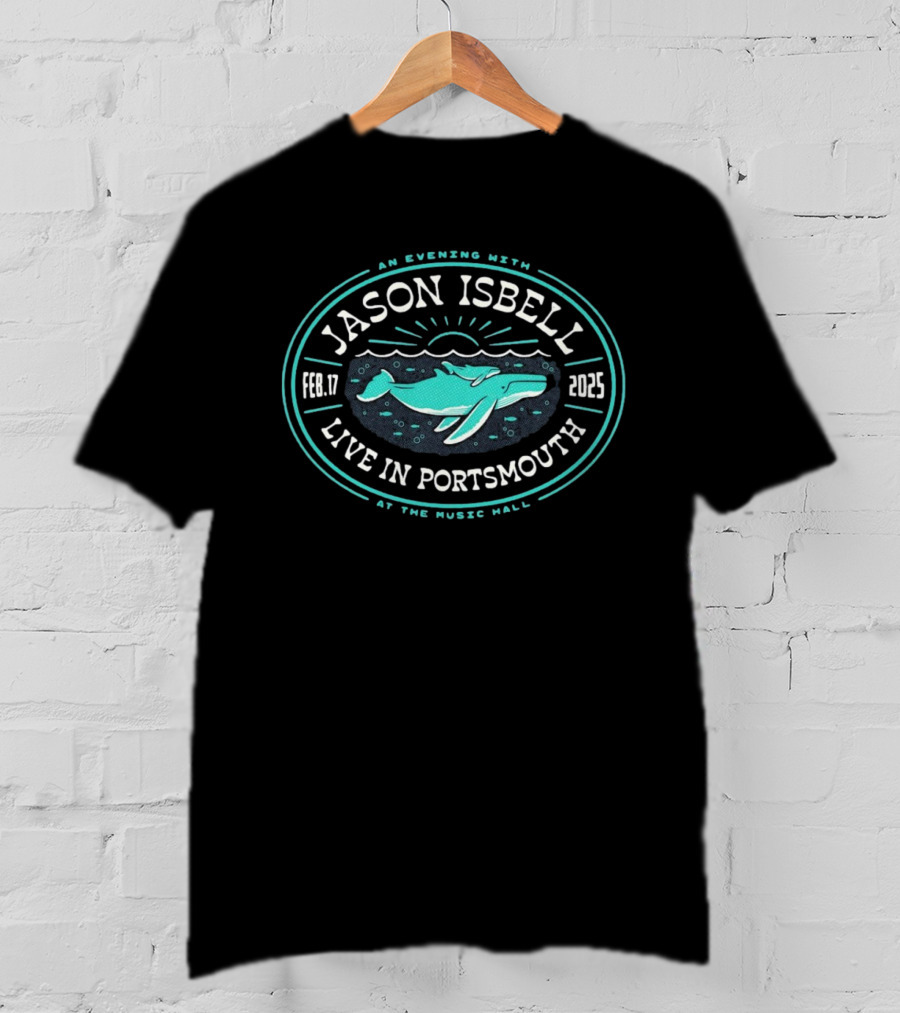 Jason Isbell Live In Portsmouth An Evening At The Music Hall Feb 17 2025 Whale Design T-Shirt