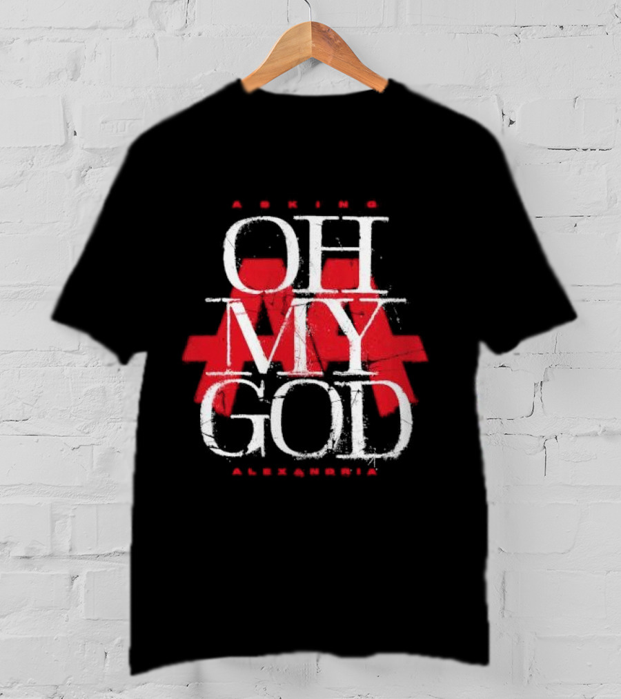 Asking Alexandria Oh My God Red Text Design AA T-Shirt