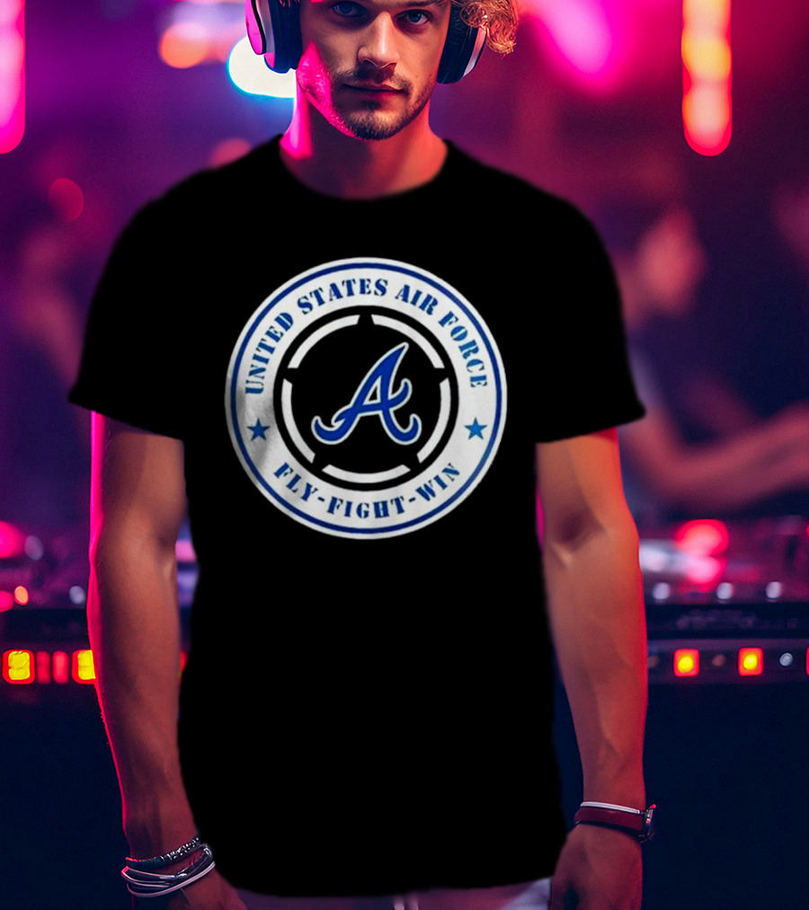 Atlanta Braves United States Air Force Fly Fight Win Military Appreciation Night 2025 T-Shirt