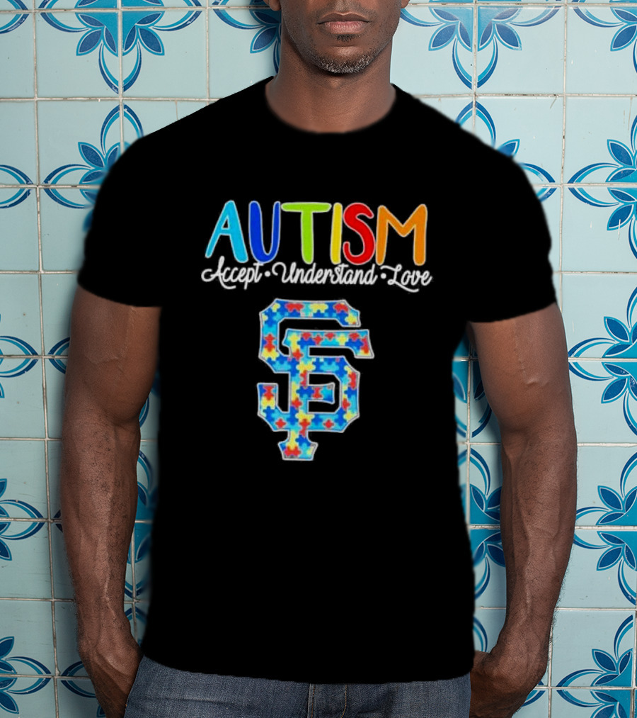AUTISM Accept Understand Love San Francisco Giants Puzzle Pattern T-Shirt