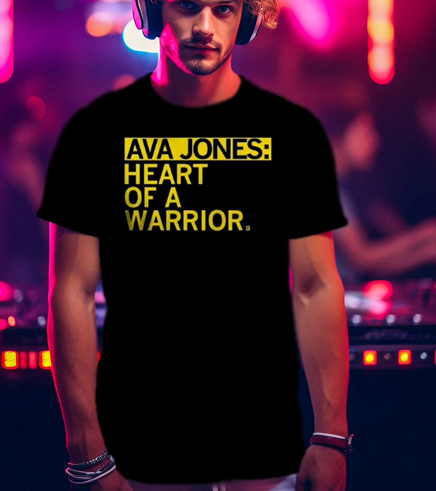 Ava Jones Heart Of A Warrior T-Shirt