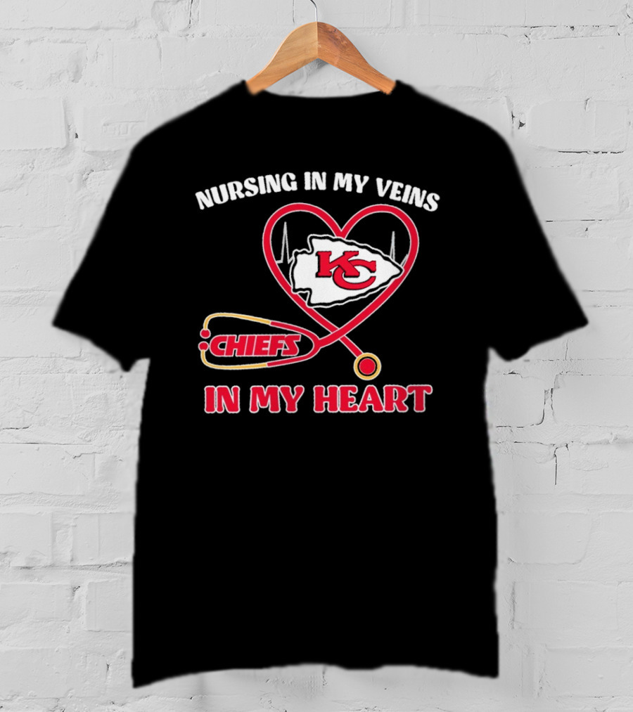 Nursing In My Veins Chiefs In My Heart KC Logo Heartbeat Stethoscope T-Shirt