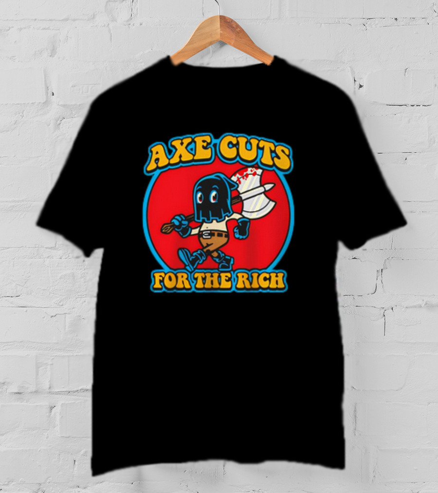 Axe Cuts For The Rich Cartoon Character With Mask And Bloody Axe T-Shirt