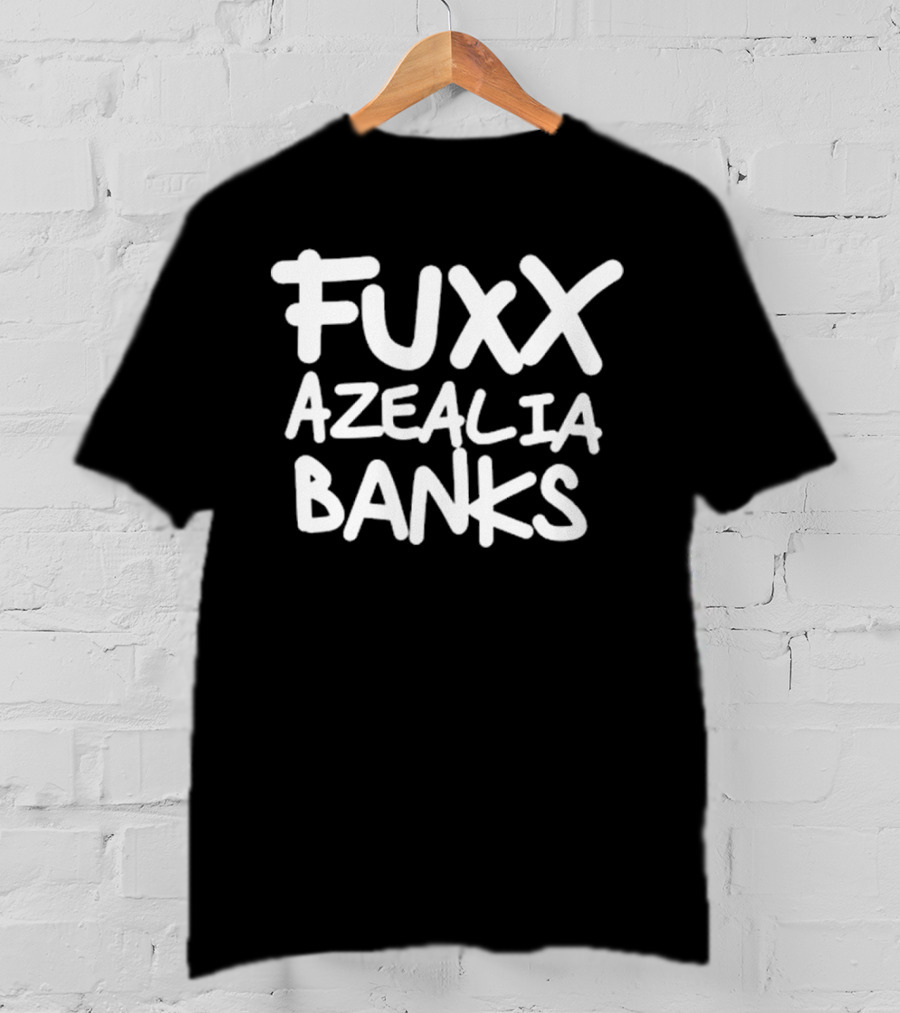 Fuxx Azealia Banks Statement Text Bold Style T-Shirt