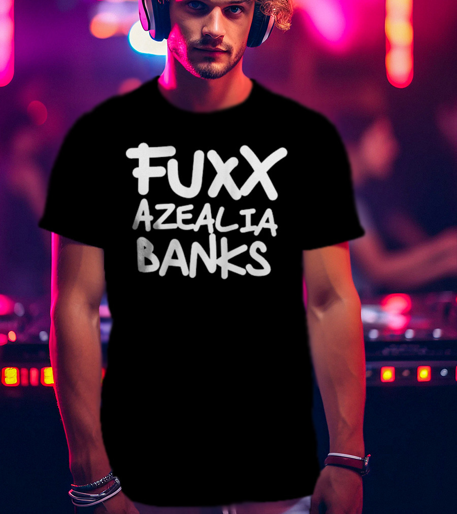 Fuxx Azealia Banks Statement Text Bold Style T-Shirt