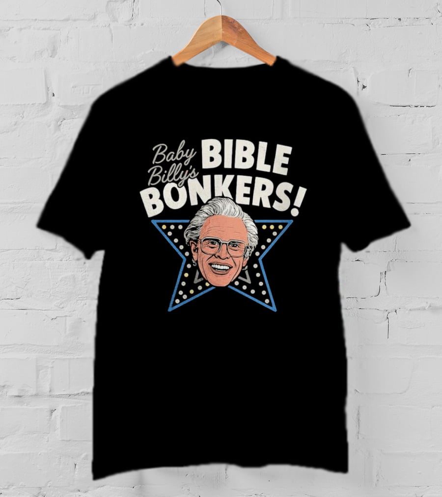 Baby Billy's Bible Bonkers Star White Hair Man Blue Star T-Shirt