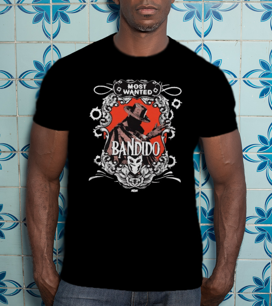 Bandido Most Wanted Masked Man AEW 2025 T-Shirt