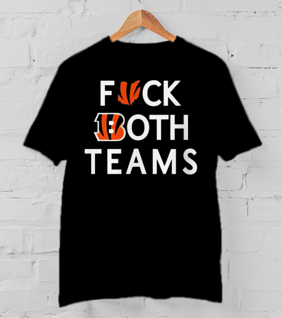 Bengals F*ck Both Teams Bold Statement With Team Initials And Claws T-Shirt