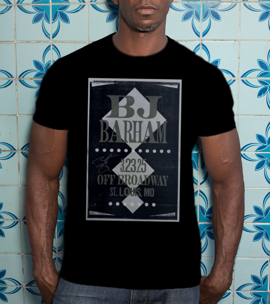 BJ Barham Mar 23 2025 Off Broadway, St Louis, MO Tour T-Shirt