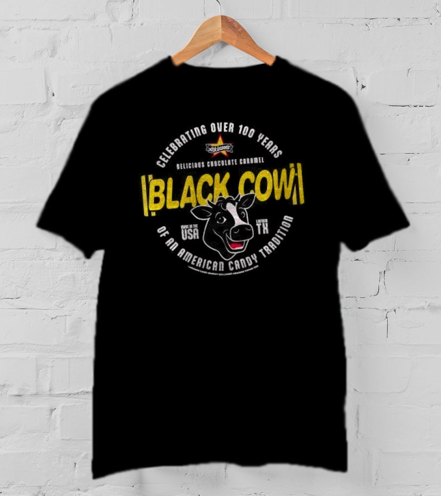 Celebrated Over 100 Years Black Cow An American Candy Favorite T-Shirt