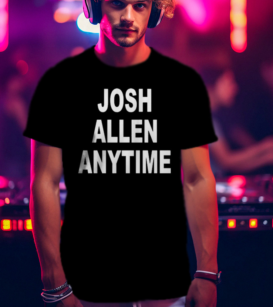Br_Betting Josh Allen Anytime Buffalo Bills NFL T-Shirt