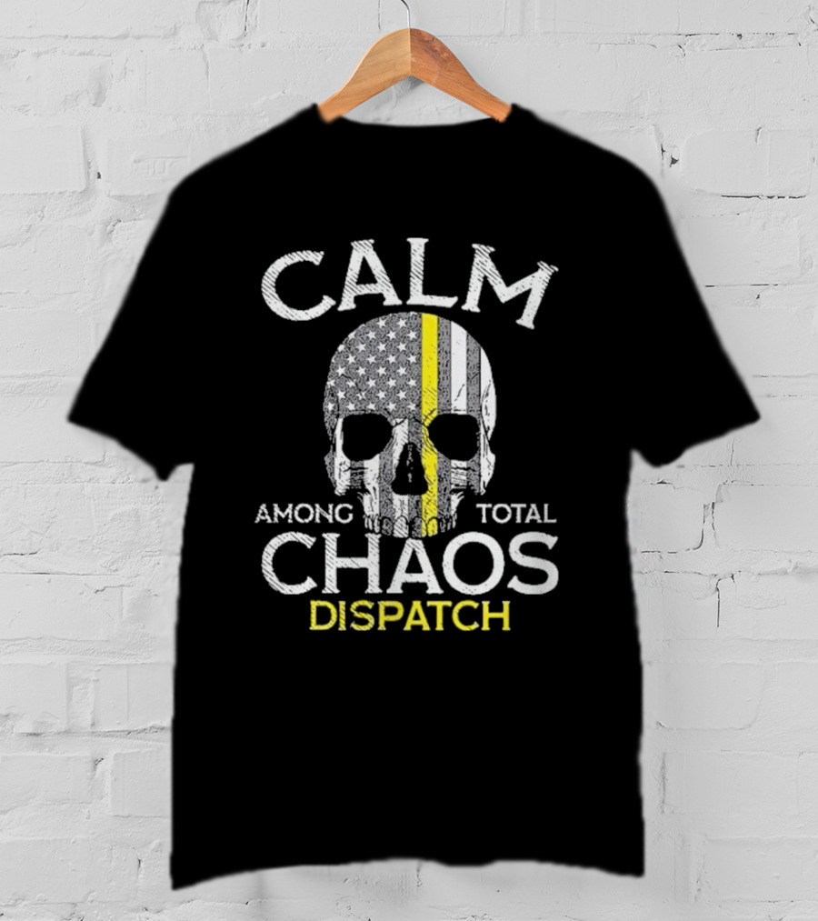 Calm Among Total Chaos 911 Dispatcher Us Flag T-Shirt