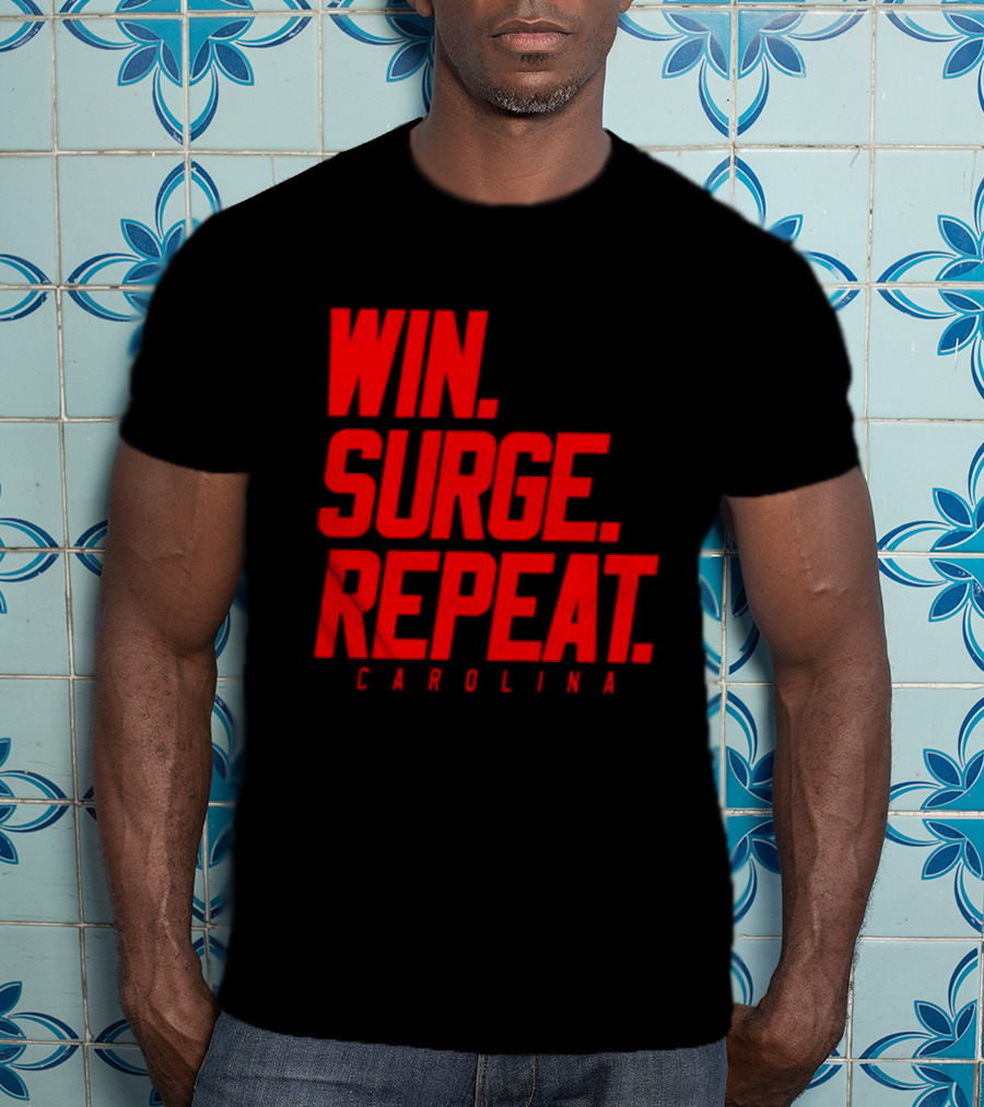 Carolina Hurricanes Win Surge Repeat T-Shirt