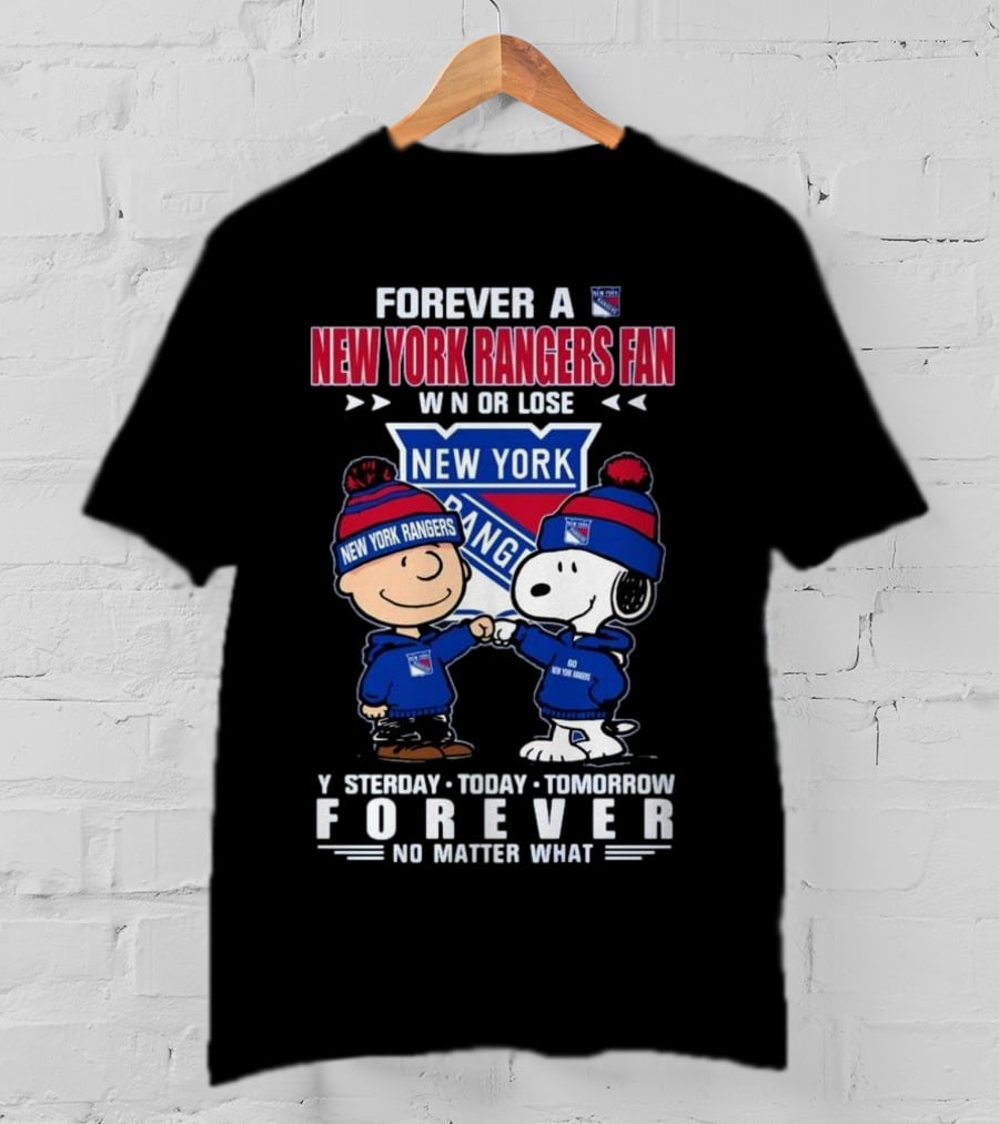 Charlie Brown And Snoopy Forever A New York Rangers Fan Win Or Lose Yesterday Today Tomorrow Forever T-Shirt