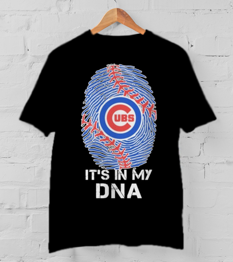 Chicago Cubs It’s In My DNA T-Shirt