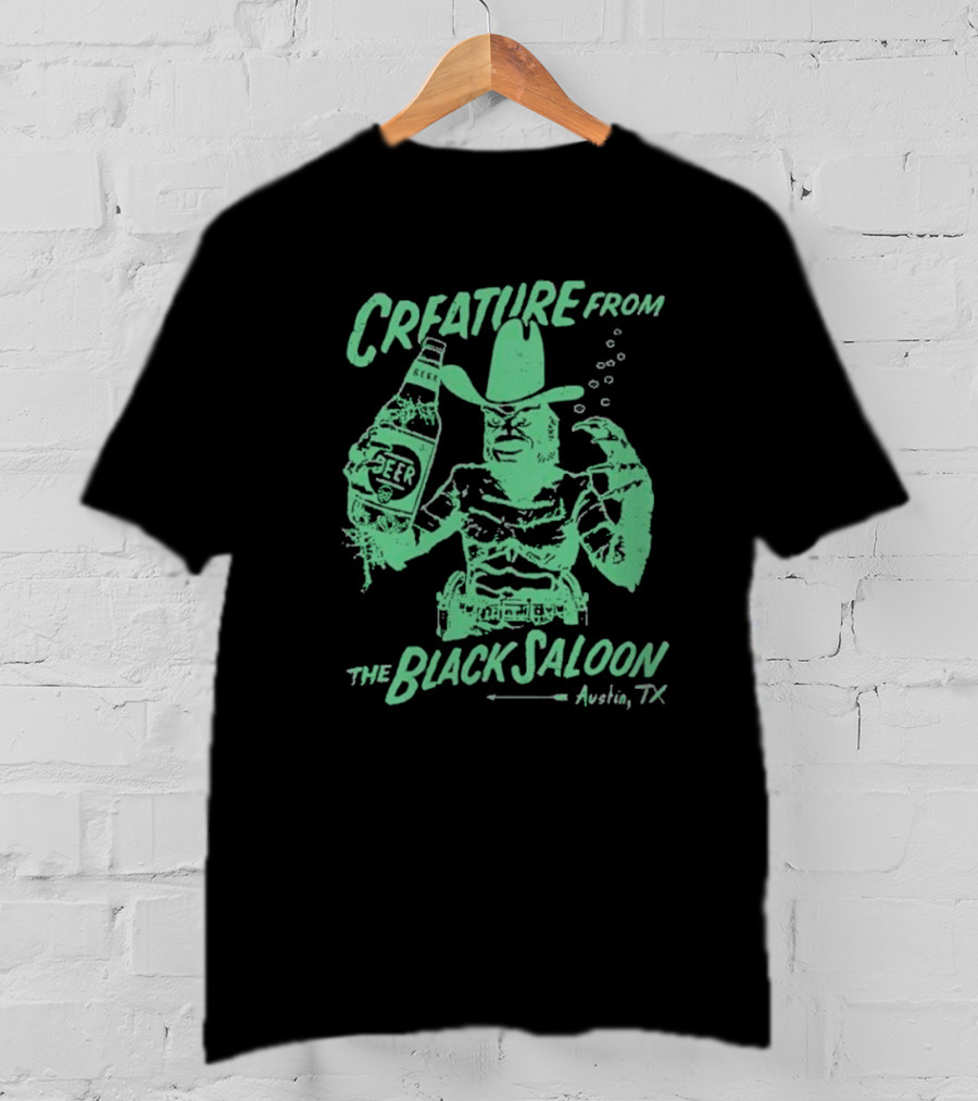 Creature From Black Saloon Austin T-Shirt