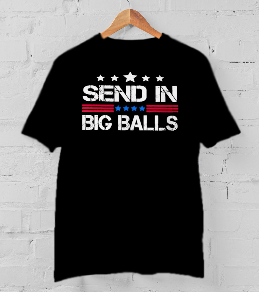 D O G E Send In Big Balls T-Shirt