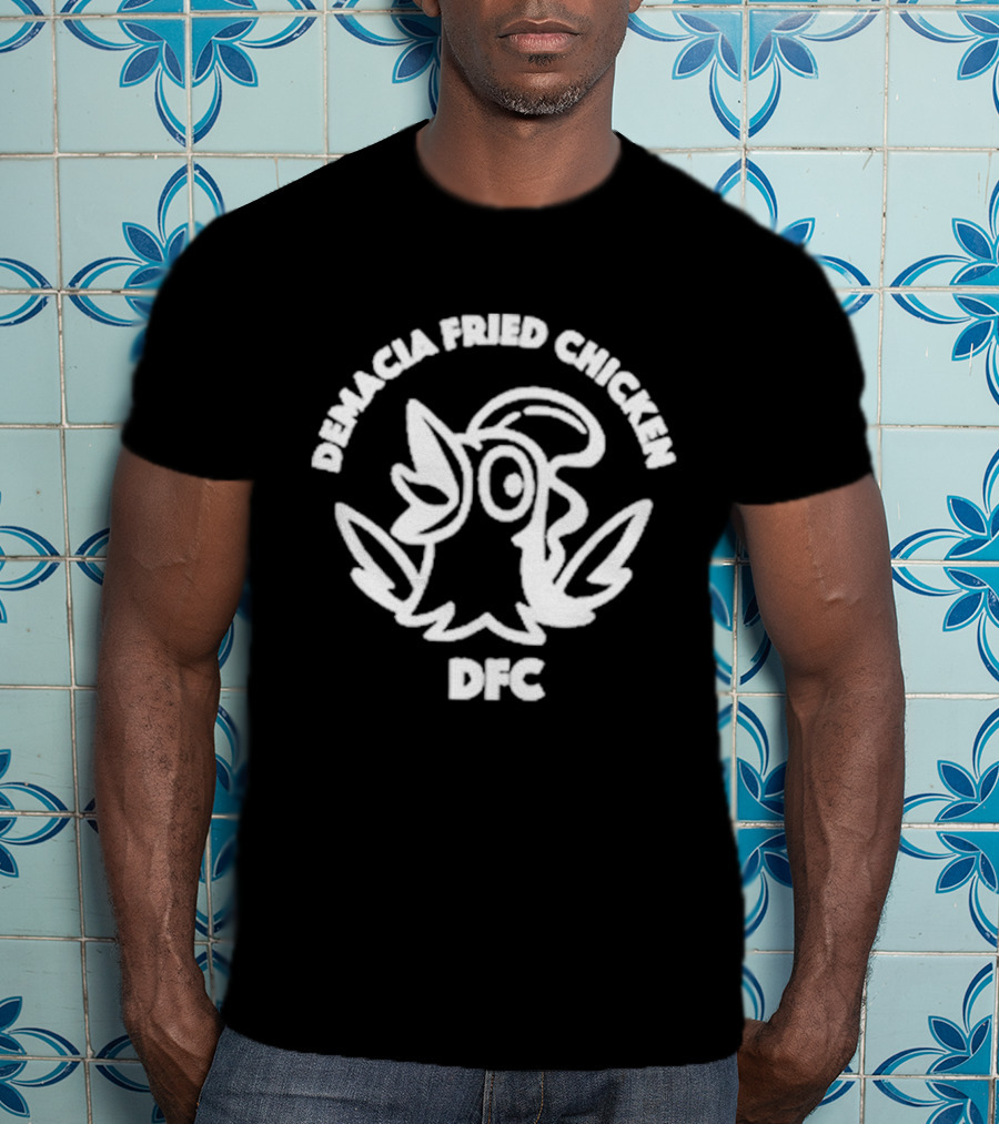 Demacian Fried Chicken Birdio 2025 T-Shirt
