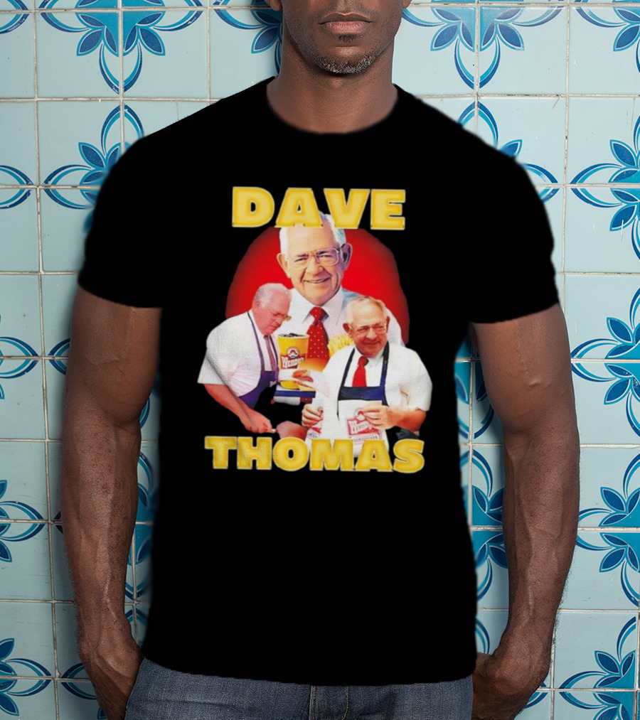 Dave Thomas Wendy’s T-Shirt