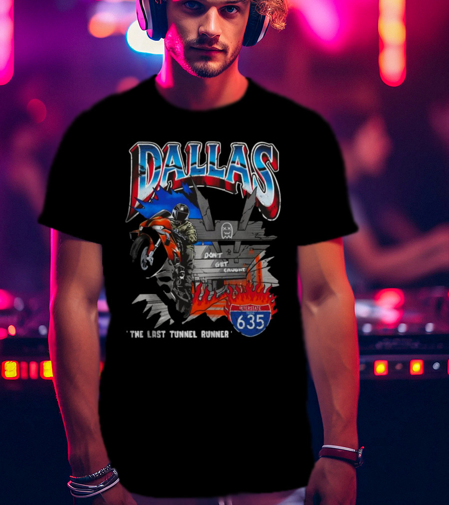 Dallas Ghost Racing The Last Tunnel Runner T-Shirt