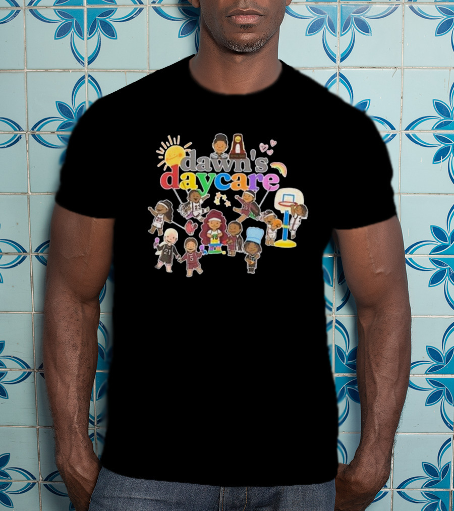 Dawn’s Daycare T-Shirt