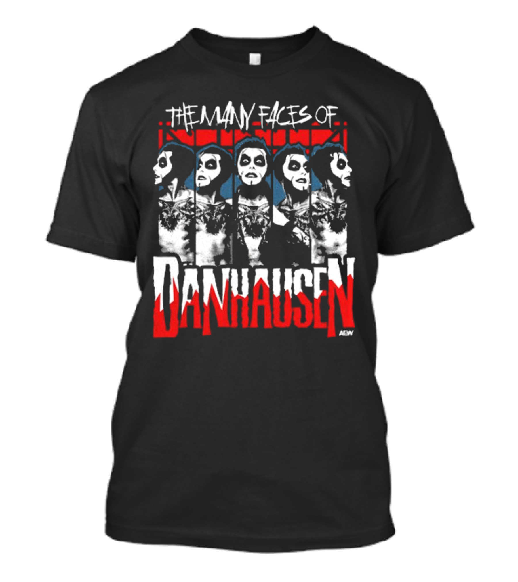 Danhausen – The Many Faces Of Danhausen T-Shirt