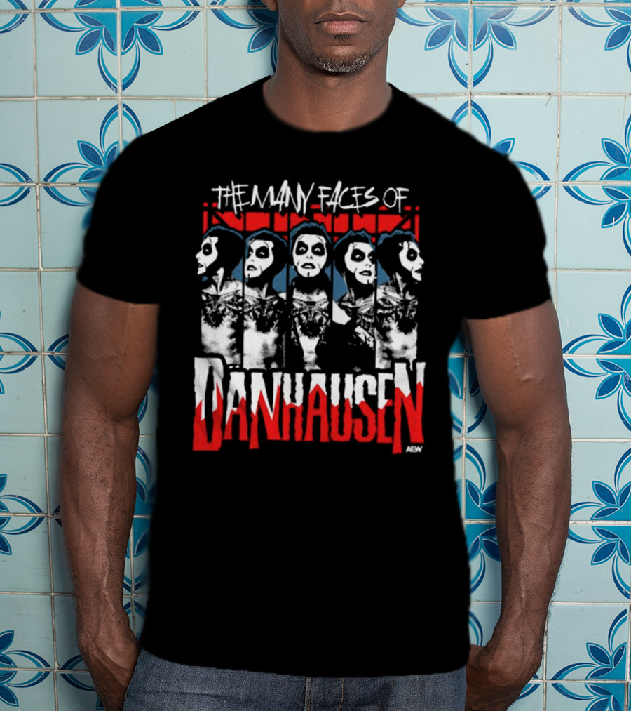 Danhausen – The Many Faces Of Danhausen T-Shirt