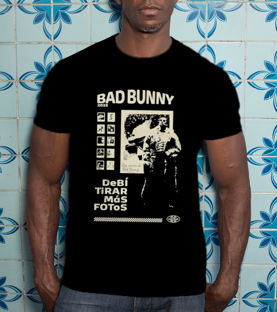 Debí Tirar Más Fotos 2025 T-Shirt