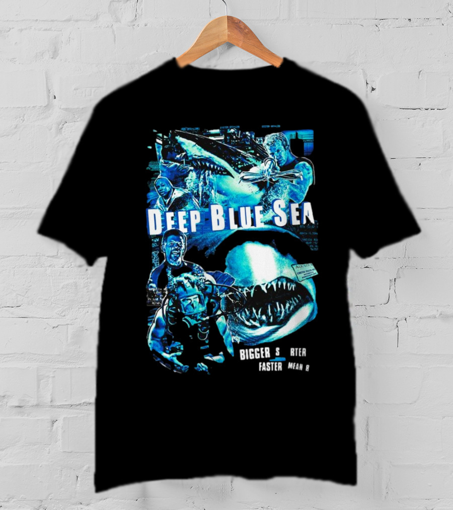 Deep Blue Sea Bigger Smarter Faster Meaner T-Shirt