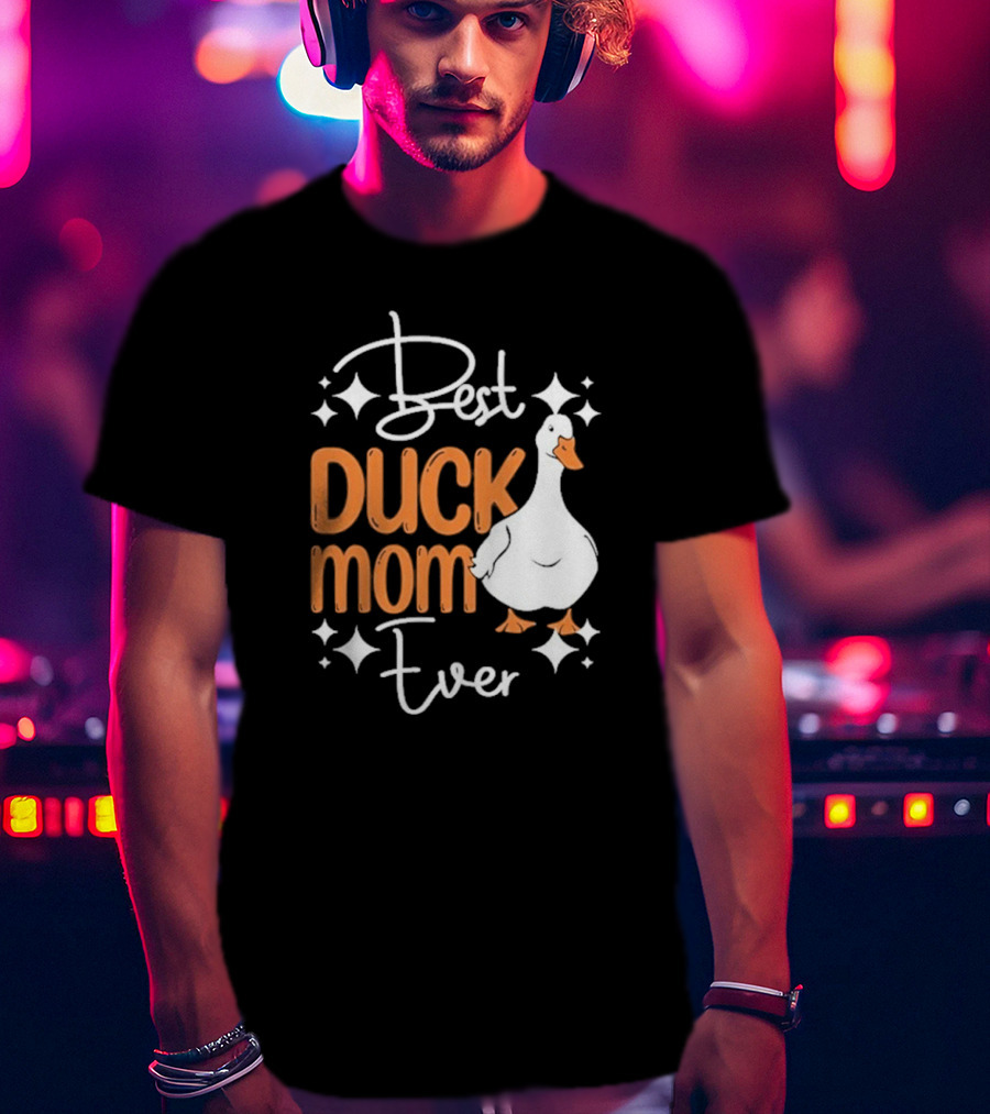 Duck Mother Best Pet Pekin Duck Mom Ever T-Shirt