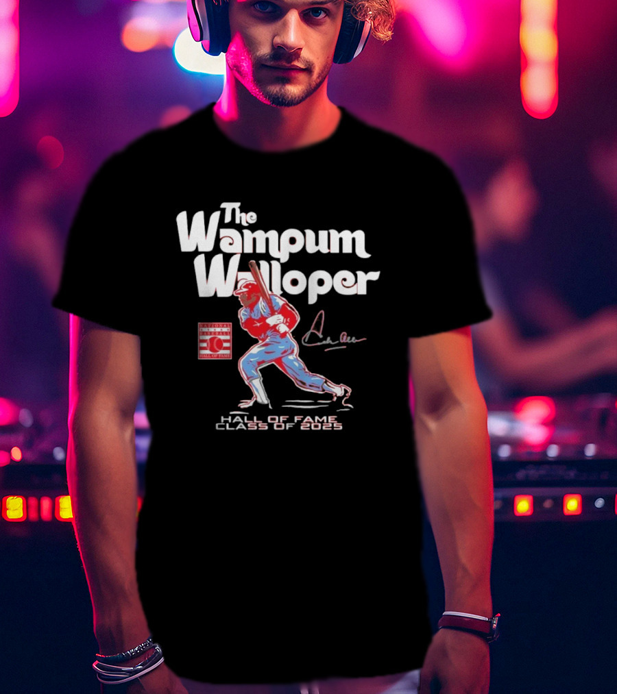 Dick Allen The Wampum Walloper Hall Of Fame Class Of 2025 T-Shirt