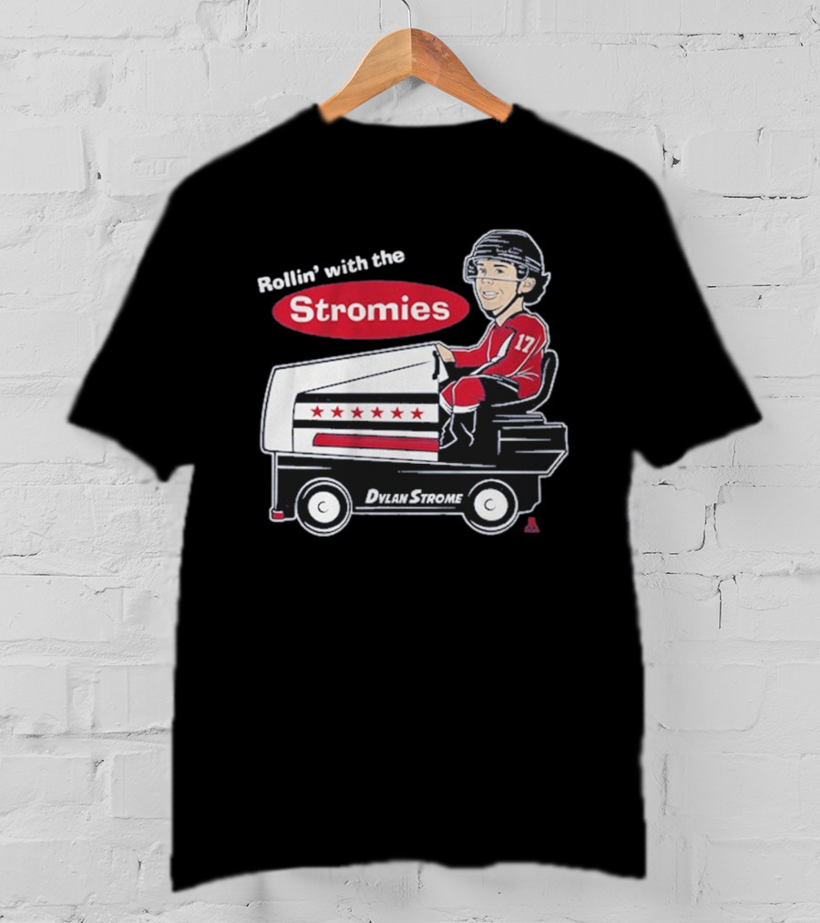 Dylan Strome Rollin’ With The Stromies T-Shirt