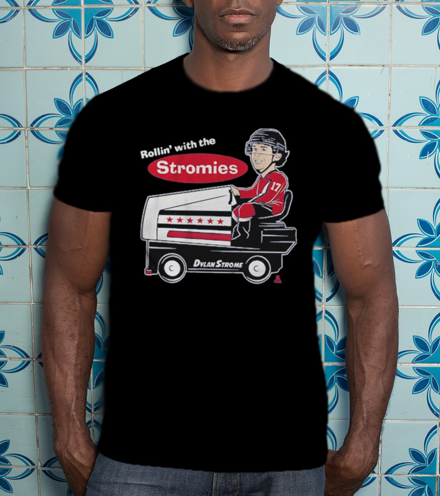 Dylan Strome Rollin’ With The Stromies T-Shirt