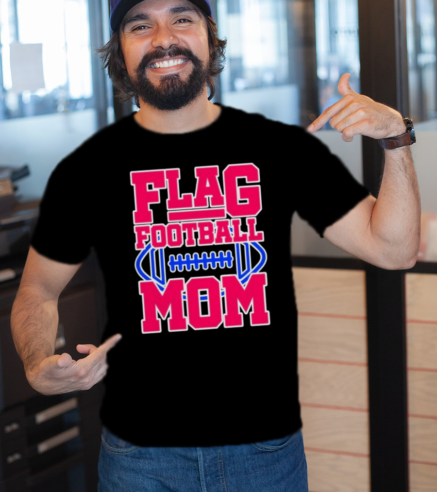 Flag Football Mom For Players T-Shirt