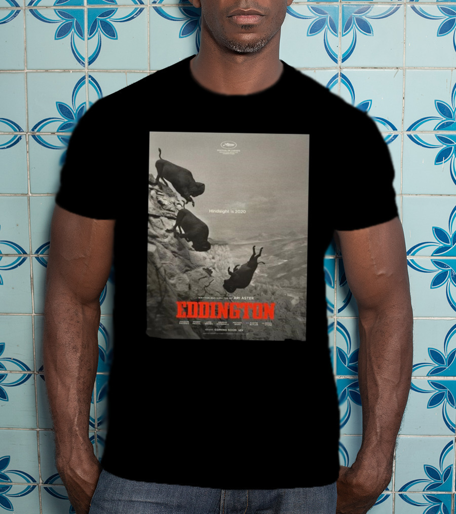 Eddington Ari Aster’s Surreal Western Dark Comedy Heads To Cannes 2025 T-Shirt