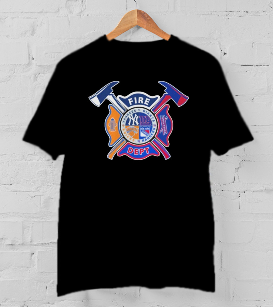 Fire Dept Yankees Giants Rangers Knicks T-Shirt