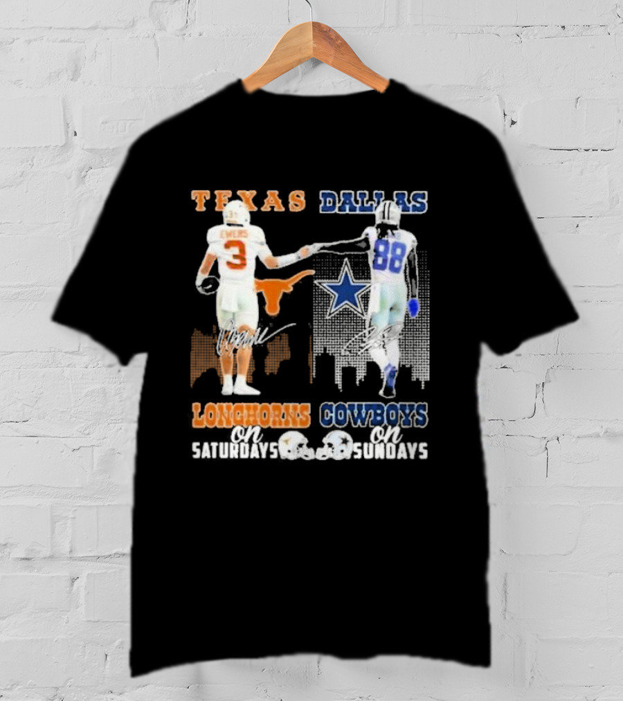 Ewers And Lamb Longhorns On Saturdays Cowboys On Sundays T-Shirt