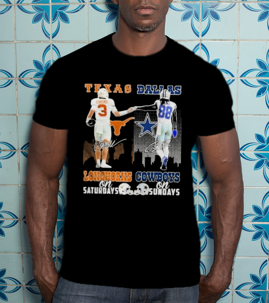 Ewers And Lamb Longhorns On Saturdays Cowboys On Sundays T-Shirt