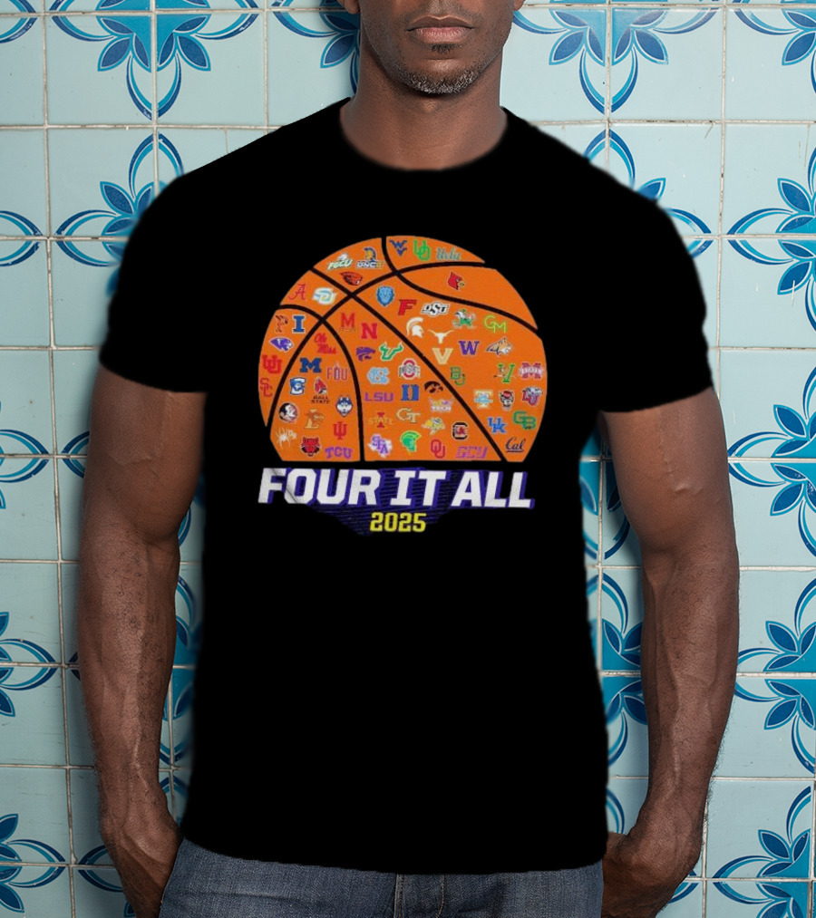 Four It All March Madness 2025 Women’s Basketball Logos T-Shirt