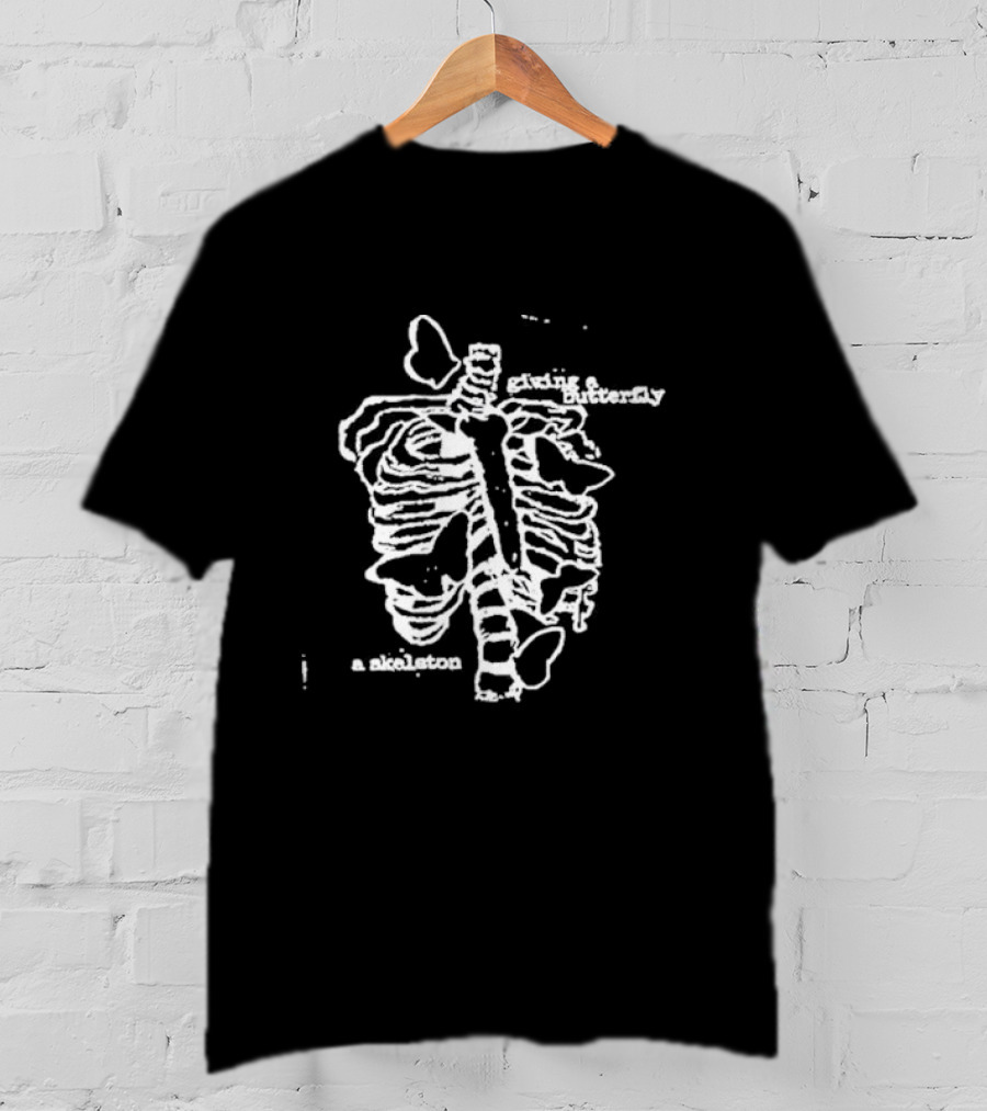 Giving A Butterfly A Skeleton T-Shirt
