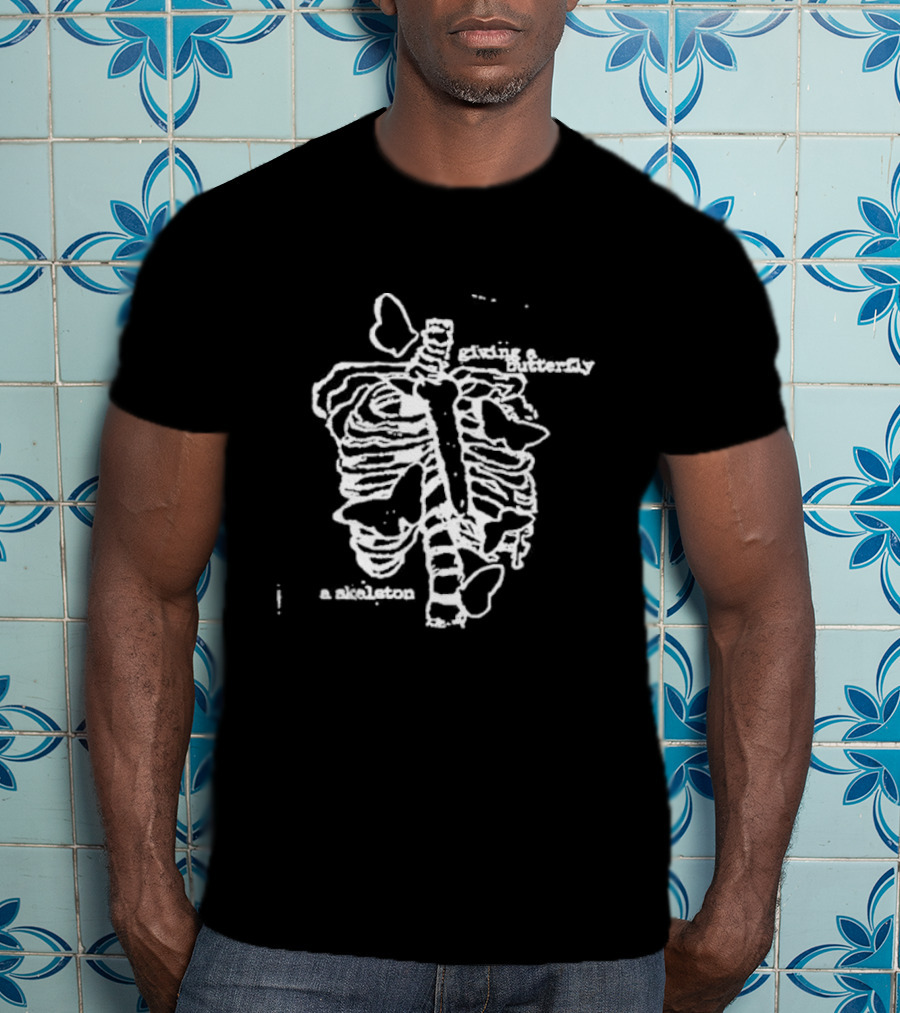 Giving A Butterfly A Skeleton T-Shirt