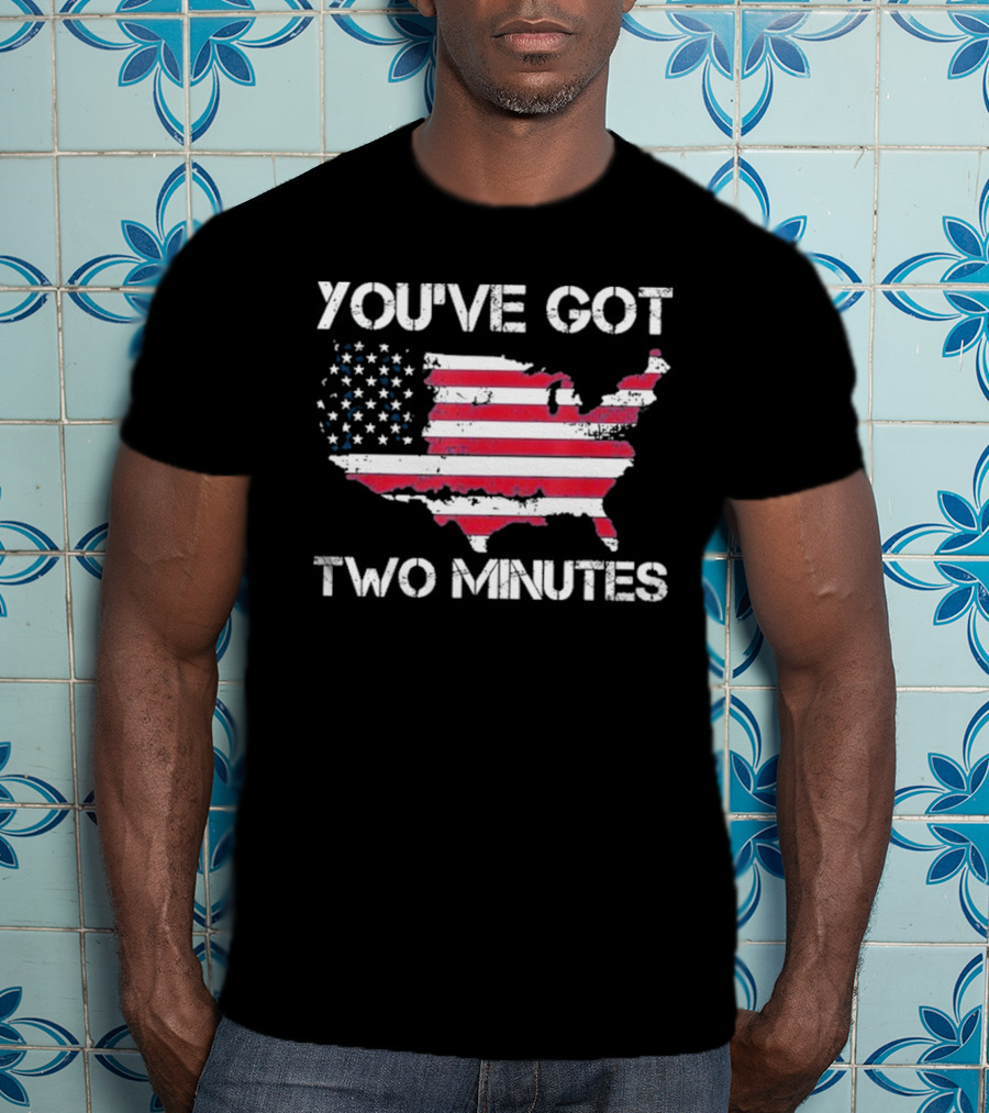 Funny You’Ve Got Two Minutes Map T-Shirt