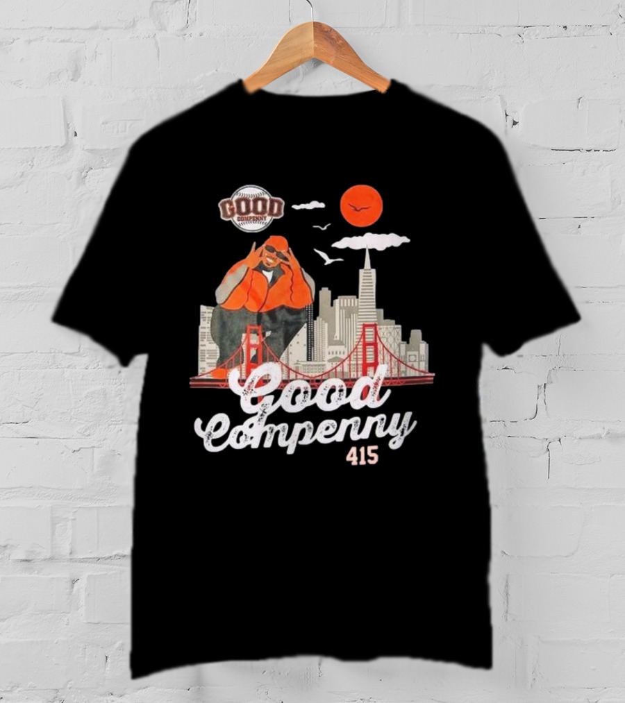 Good Compenny For The 415 Homies T-Shirt
