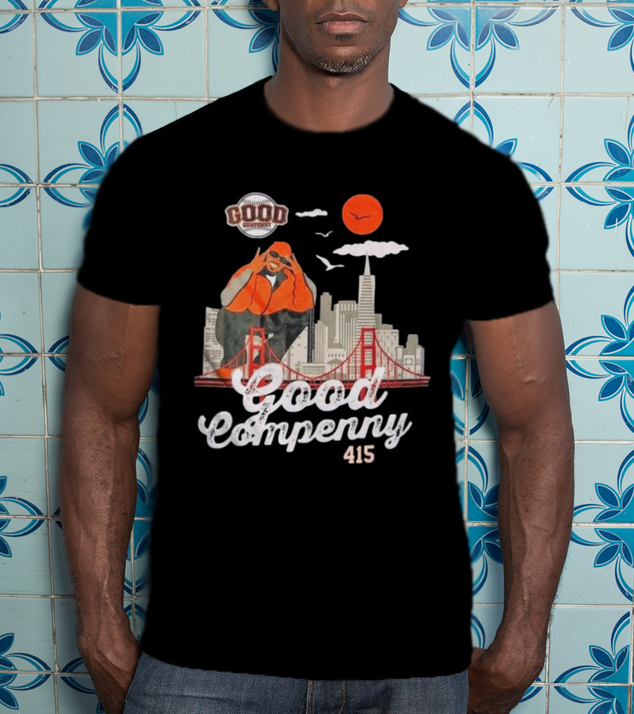 Good Compenny For The 415 Homies T-Shirt
