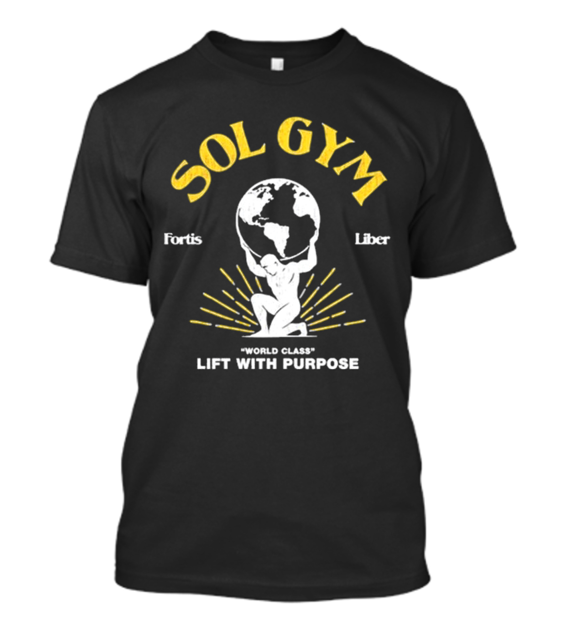 Glyph Sol Gym Fortis Liber World Class Lift With Purpose T-Shirt