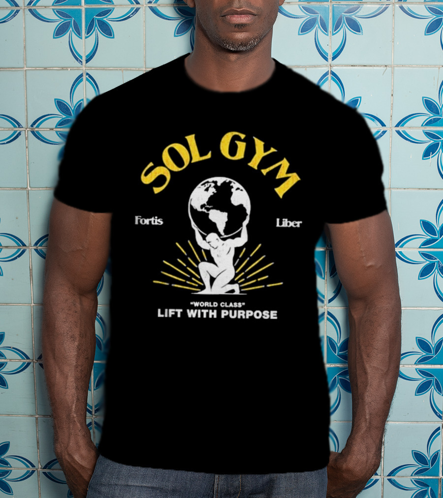 Glyph Sol Gym Fortis Liber World Class Lift With Purpose T-Shirt