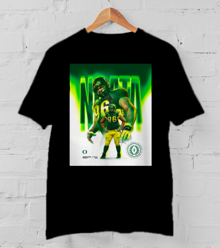 Haloti Ngata Oregon Ducks Football Inducted Into The College Football Hall Of Fame Of The Class Of 2025 T-Shirt