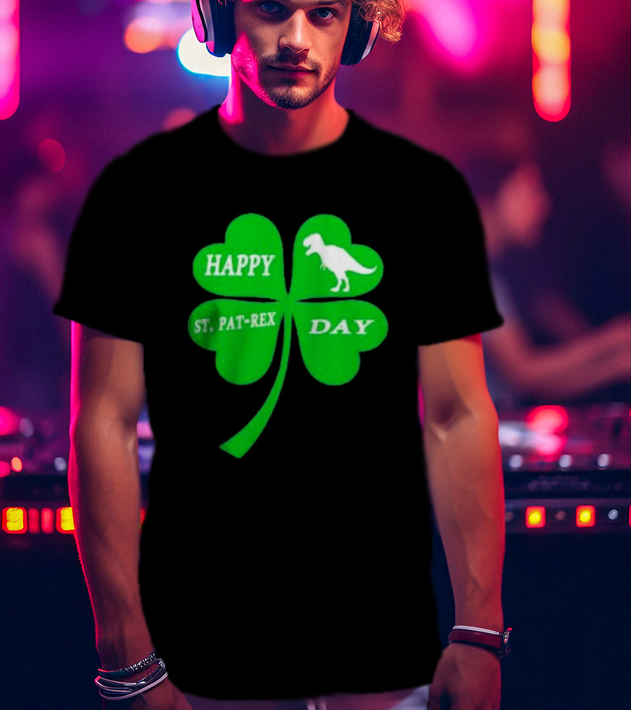Happy St Pat-rex Day Shamrock T-Shirt