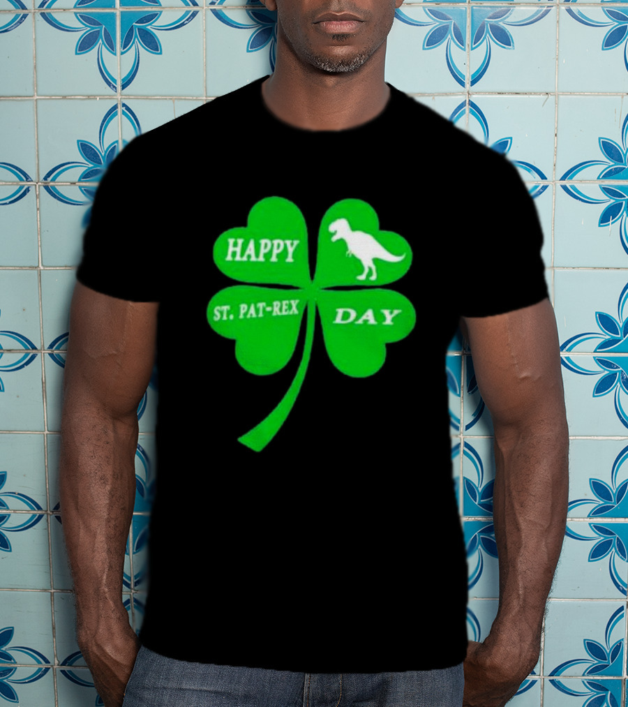 Happy St Pat-rex Day Shamrock T-Shirt