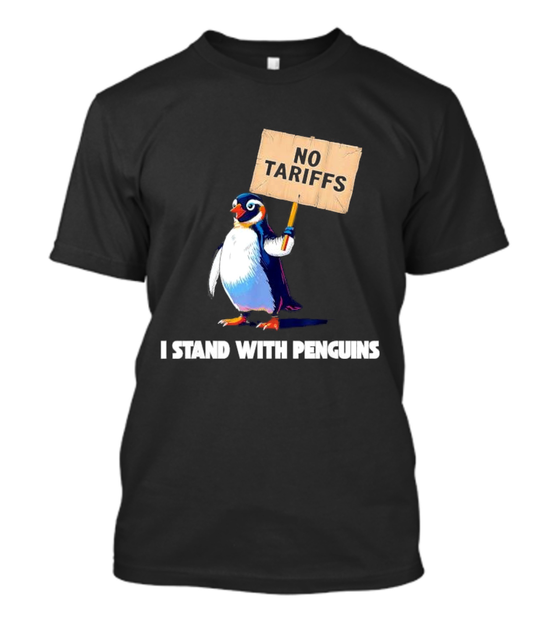 I Stand With Penguins No Tariffs Heard Island T-Shirt
